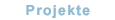 Projekte